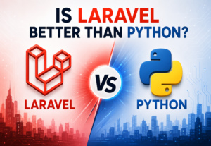 Is Laravel Better Than Python?