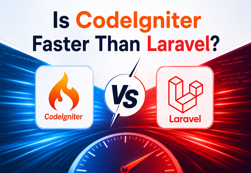 Is CodeIgniter Faster Than Laravel?