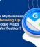Why Is My Business Not Showing Up on Google Maps After Verification?